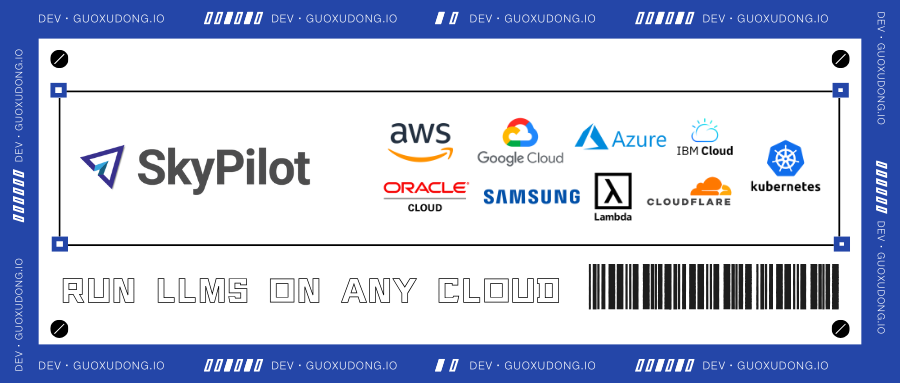 SkyPilot: Run LLMs and AI on any cloud with one click